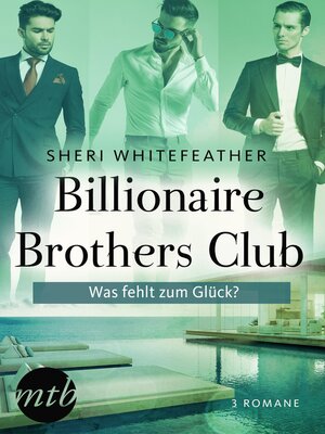 cover image of Billionaire Brothers Club--Was fehlt zum Glück?